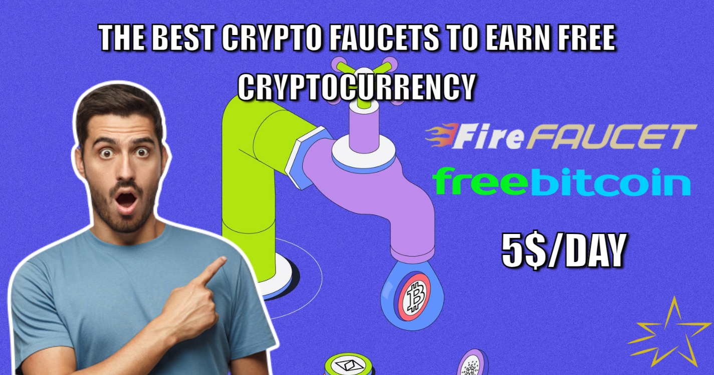 discover the best crypto faucets to earn free cryptocurrency